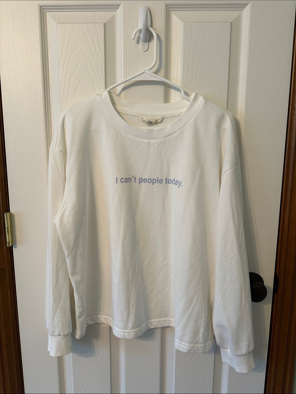 White Crewneck Sweatshirt with Lavender Text - I can't people today.